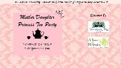 2017 Mother Daughter Princess Tea Party